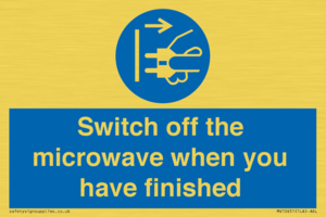 Switch off the microwave when you have finished